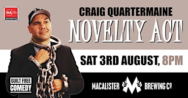 Primaire afbeelding van Craig Quartermaine's Novelty Act: A Comedy Special | Cairns Comedy