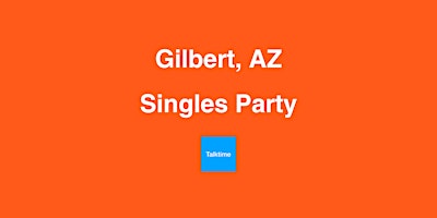 Imagem principal do evento Singles Party - Gilbert