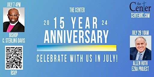 Primaire afbeelding van The Center - 15 Year Anniversary Celebration