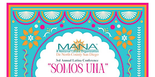 3rd Annual Latina Conference "Somos Una" primary image