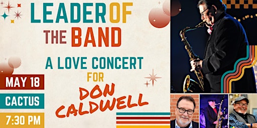 Leader of the Band: A Love Concert for Don Caldwell  primärbild
