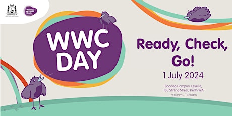 WWC Day – Ready, Check, Go! Information session