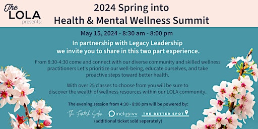 Hauptbild für 2024 Spring into Health & Mental Wellness Summit