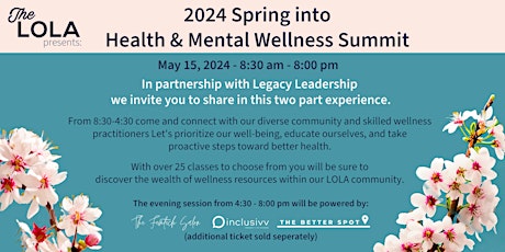 2024 Spring into Health & Mental Wellness Summit