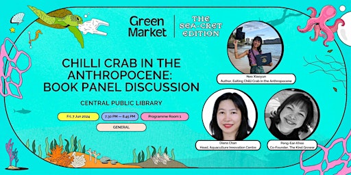Imagen principal de Chilli Crab in the Anthropocene: Book Panel Discussion | Green Market