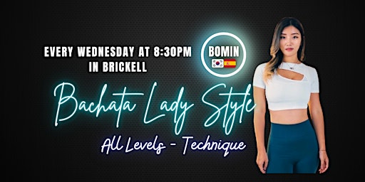 Imagem principal de *Open Class* Bachata Lady Style in Brickell - Technique & Foundation