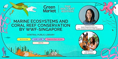 Imagem principal do evento Marine Ecosystems and Coral Conservation by WWF-Singapore | Green Market