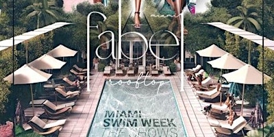 Primaire afbeelding van Miami Swim Week® 2024  Kick off Party & Fashion Show