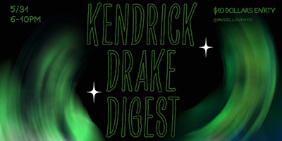 Primaire afbeelding van Kendrick Drake Digest @Third Space Arcade Lounge