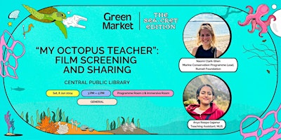 "My Octopus Teacher": Film Screening and Sharing | Green Market primary image
