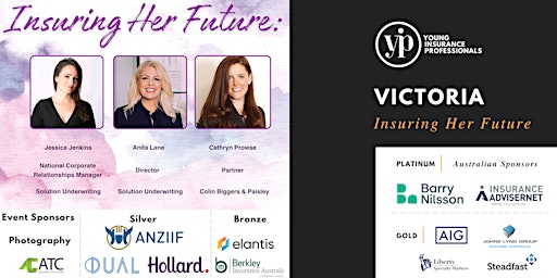 Imagen principal de YIPs Victoria Presents: Insuring Her Future