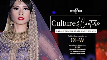 Hauptbild für CULTURE & COUTURE - Outdoor dining and Fashion Show at 2ND & PCH