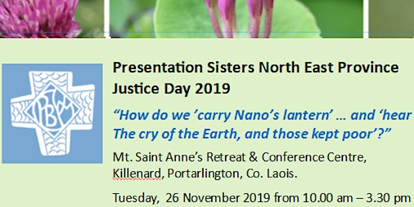 Presentation Sisters North East Province Justice Day 2019