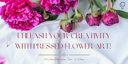 Hauptbild für Unleash Your Creativity with Pressed Flower Art!