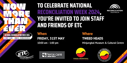 Imagen principal de ETC National Reconciliation Week Event - Tweed Heads
