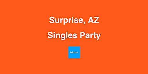 Imagem principal do evento Singles Party - Surprise