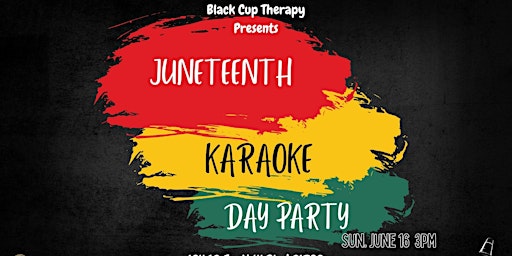 Imagem principal do evento Juneteenth  Karaoke Day Party