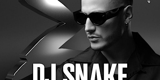 Hauptbild für DJ Snake  @ ZOUK Nightclub