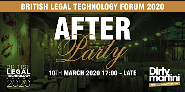 The British Legal Technology Forum 2020 After Party