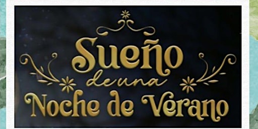 Hauptbild für SUEÑO DE UNA NOCHE DE VERANO.MUESTRA-T. Aula Abierta (Sentimbarris)Teatro