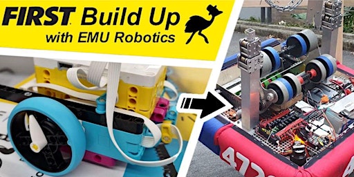 Imagem principal do evento FIRST Build Up with EMU Robotics