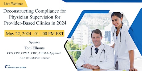 Compliance for Physician Supervision for Provider-Based Clinics in 2024
