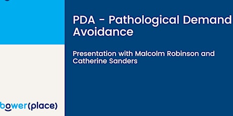 PDA - Pathological Demand Avoidance
