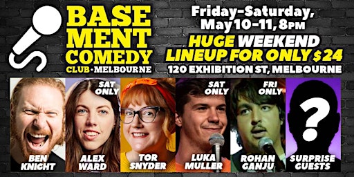 Primaire afbeelding van Basement Comedy Club: Friday/Saturday, May 10/11, 8pm