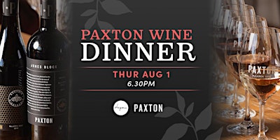 Imagem principal do evento Paxton Wine Dinner