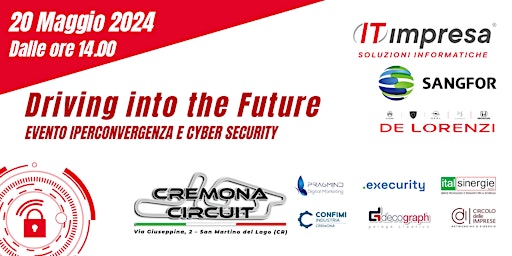 Imagem principal do evento -DRIVING INTO THE FUTURE- Iperconvergenza e Cyber Security