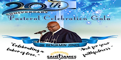 Hauptbild für Dr. Benjamin Jones 20th  Pastoral Anniversary Celebration Gala