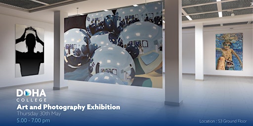 Image principale de Doha College - Art and Photography Exhibition 2024