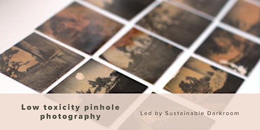 Hauptbild für WORKSHOP // Low toxicity pinhole photography