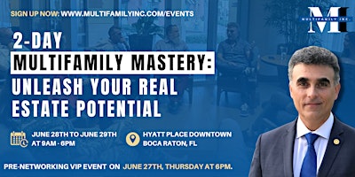 Primaire afbeelding van Unleash Your Real Estate Potential: 2-Day Multifamily Mastery