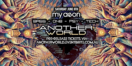 Imagem principal do evento Another World ☯ June 08 ☯ Psy | Techno | DnB