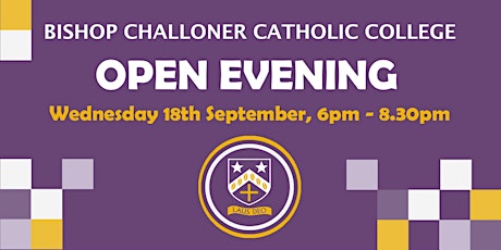 Bishop Challoner Catholic College Open Evening 2024