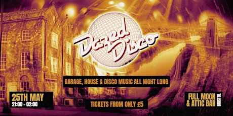 Dazed Disco: Bristol