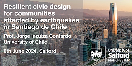 Resilient Civic Design for communities affected by earthquakes in Chile