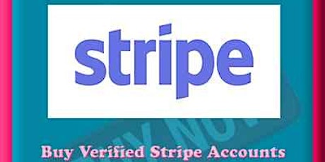 Buy Verified Stripe Accounts | Secure Payment Gateway