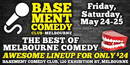 Basement Comedy Club: Friday/Saturday, May 24/25, 8pm