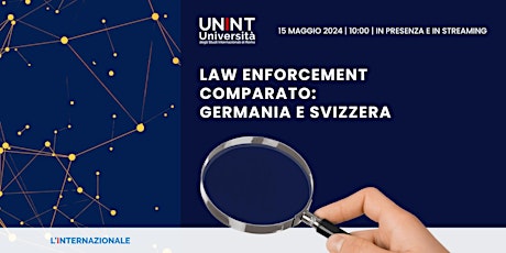 Law Enforcement comparato: Germania e Svizzera