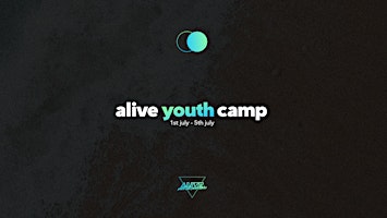Immagine principale di Alive Youth Camp 2024 