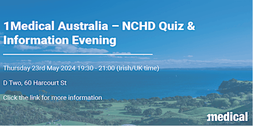 Primaire afbeelding van 1Medical Australia - NCHD Quiz and Information Evening