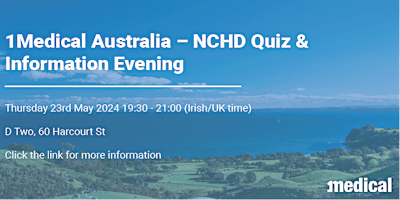 1Medical Australia - NCHD Quiz and Information Evening primary image