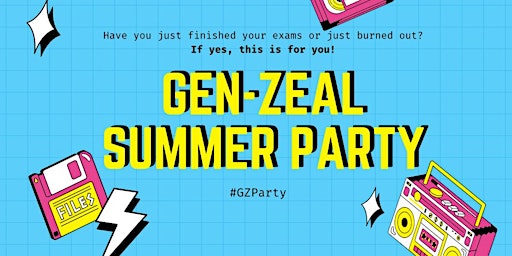 Gen-Zeal Summer Party primary image
