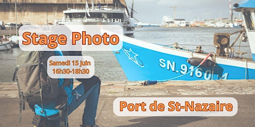 Imagen principal de Stage Photo : Port de Saint-Nazaire