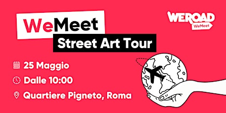 WeMeet | Street Art Tour Pigneto