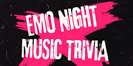 EMO NIGHT MUSIC TRIVIA primary image