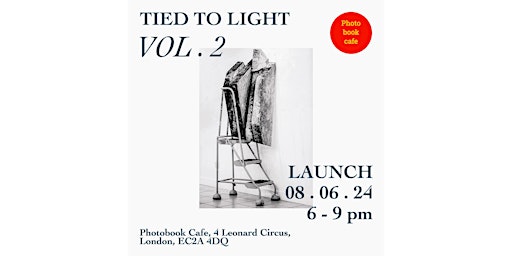 Hauptbild für Tied to Light Vol. 2 Book Launch