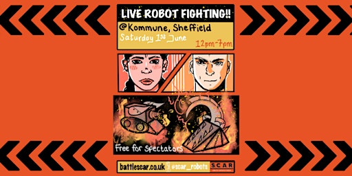 S.C.A.R  PRESENT ROBOT FIGHTING IN KOMMUNE primary image